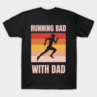 Running Bad T-Shirt